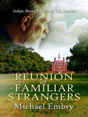 cover image of Reunion of Familiar Strangers